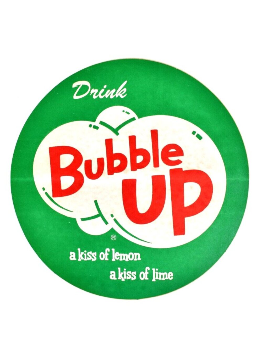 Drink Bubble‎ Up 1950's Soda Decal Label Lemon Lime Cola 8" Diameter Sign NOS